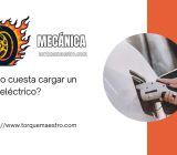 ¿Cuánto cuesta cargar un coche eléctrico?