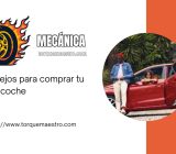 8 consejos para comprar tu primer coche