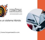 ¿Qué es un sistema híbrido suave? | ¿Qué tipos de coches híbridos existen?