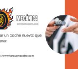 Comprar un coche nuevo: que considerar