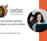 ¡Todas las buenas razones para comprar tu coche online!