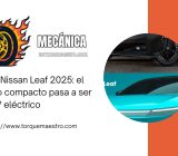 Nuevo Nissan Leaf 2025: el antiguo compacto pasa a ser un SUV eléctrico